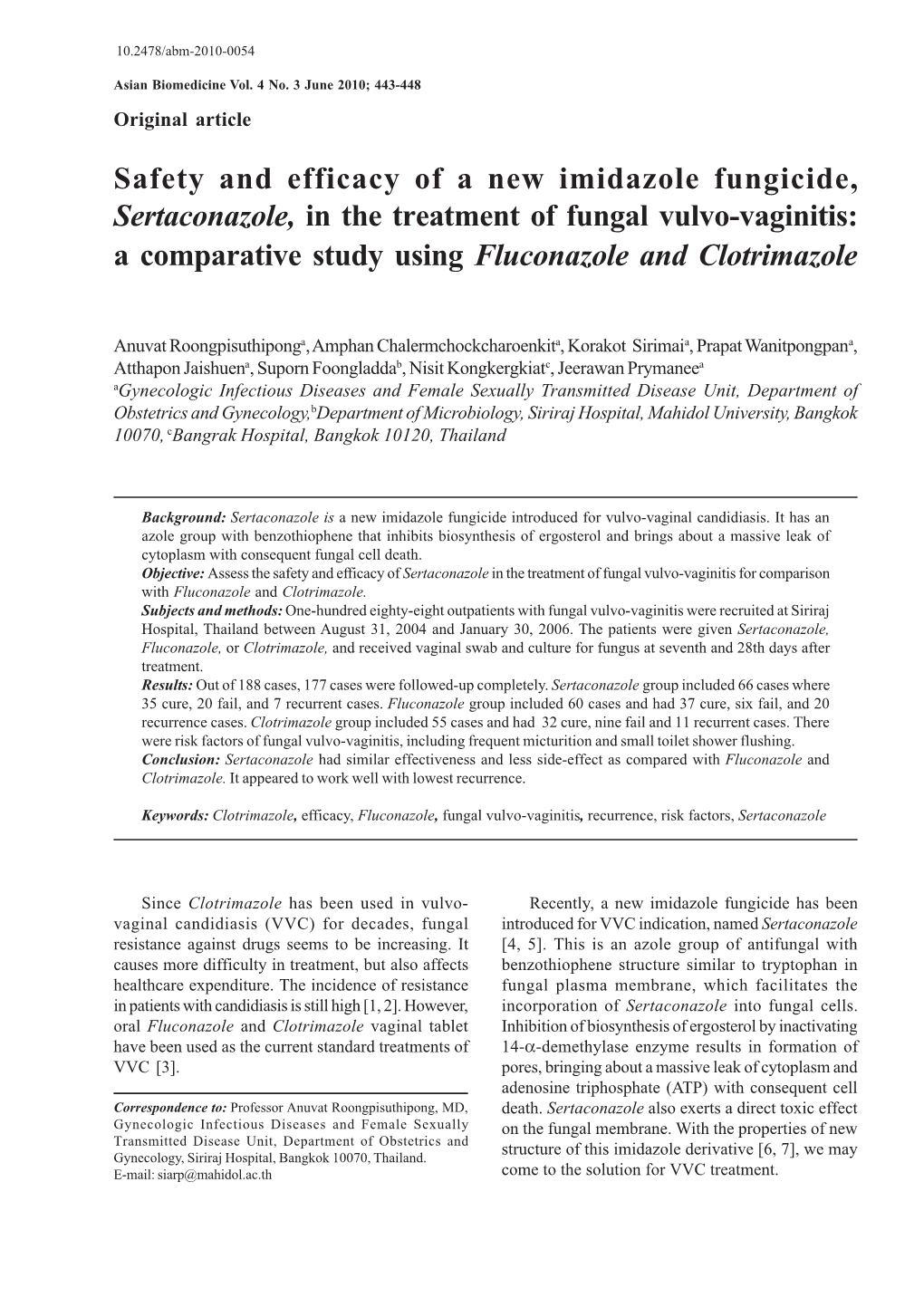 Safety and Efficacy of a New Imidazole Fungicide, Sertaconazole, in the Treatment of Fungal Vulvo-Vaginitis: a Comparative Study Using Fluconazole and Clotrimazole