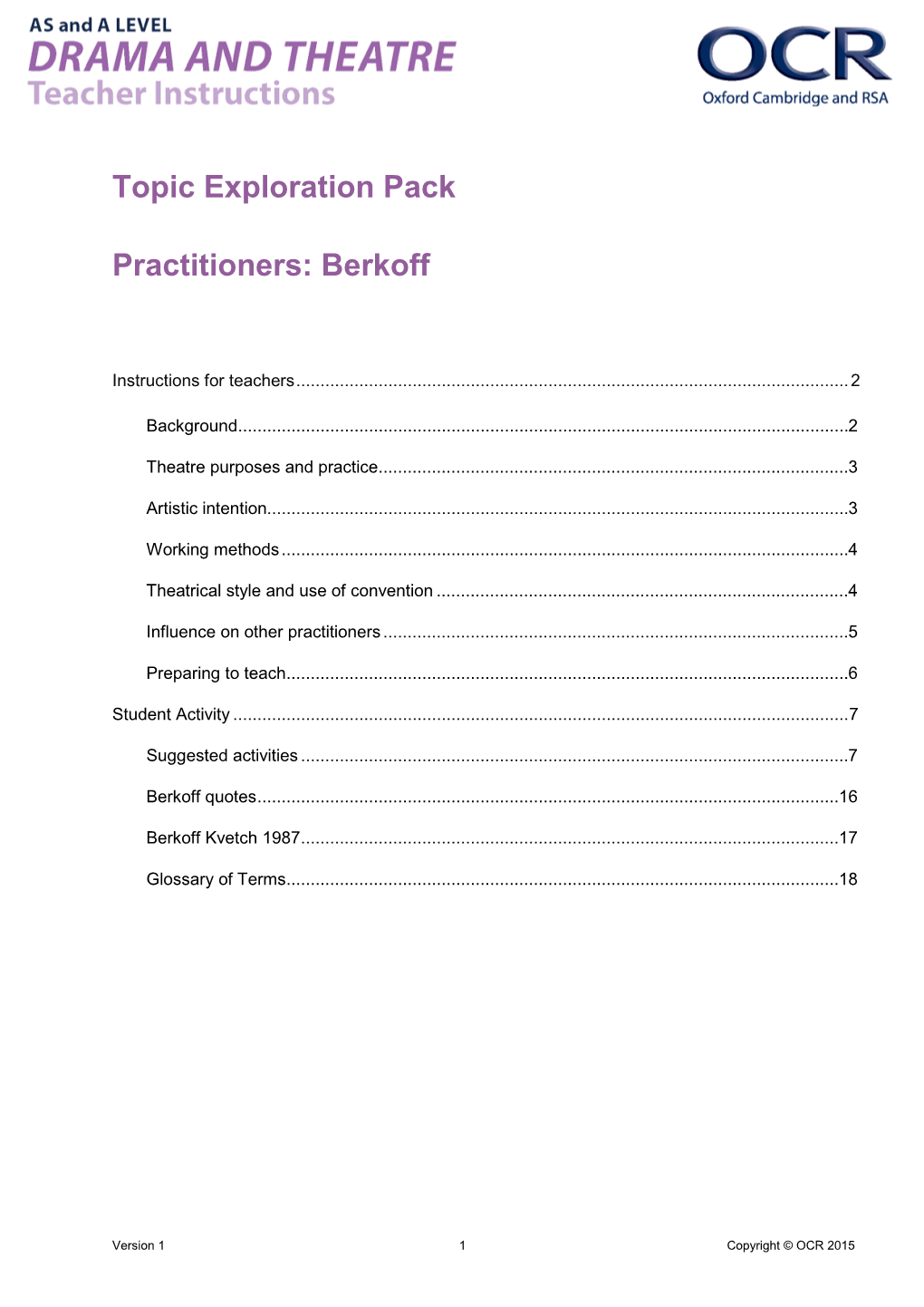 AS and a Level Drama and Theatre Teachers Instructions Topic Exploration Pack (Practitioners: Berkoff)