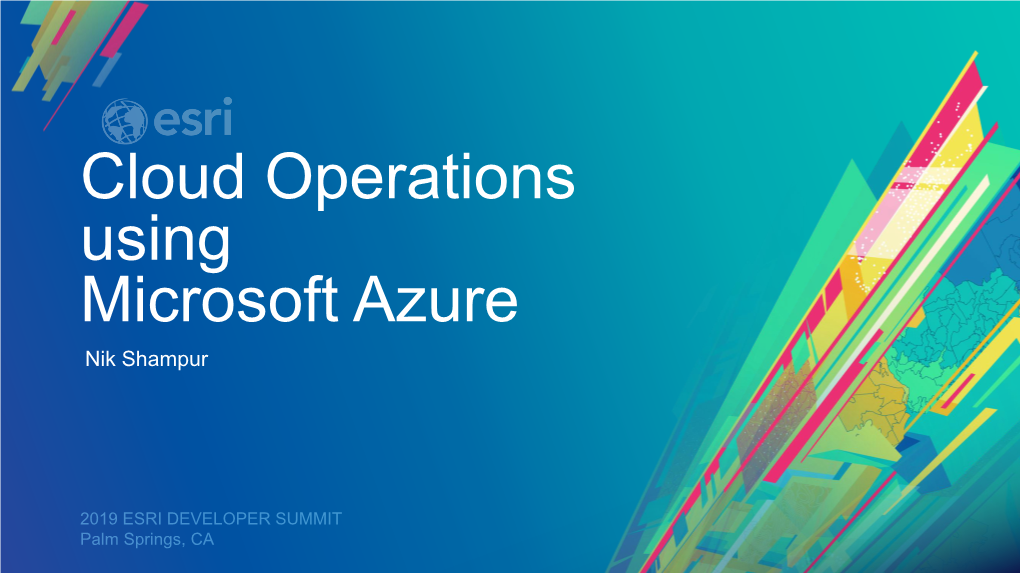 Arcgis Enterprise: Cloud Operations Using Microsoft Azure