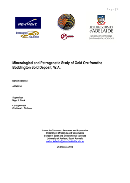 Mineralogical and Petrogenetic Study of Gold Ore from the Boddington Gold Deposit, W.A