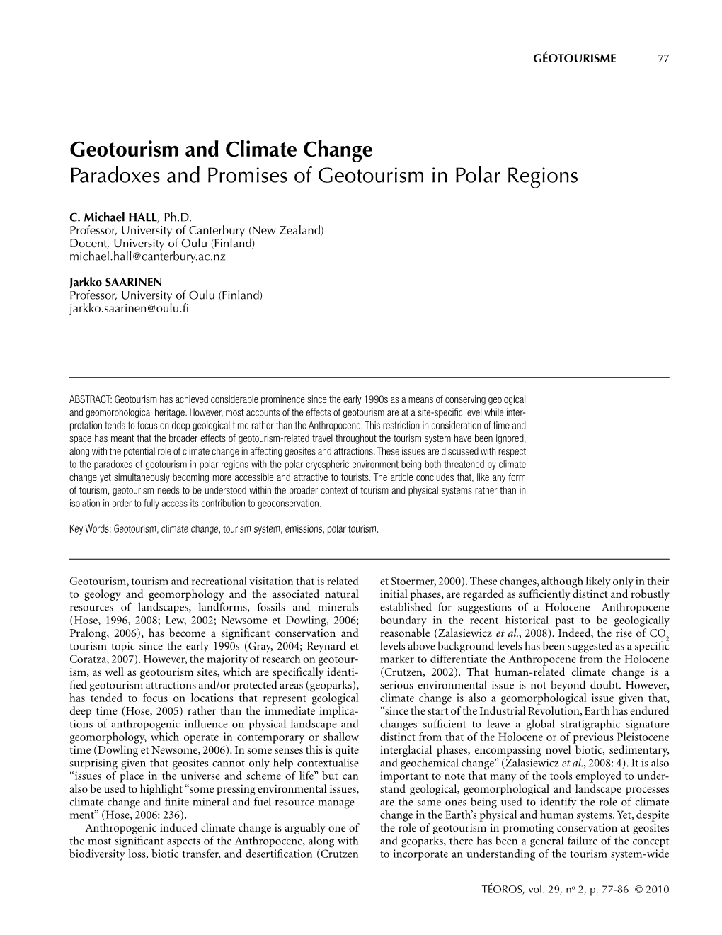 Geotourism and Climate Change Paradoxes and Promises of Geotourism in Polar Regions