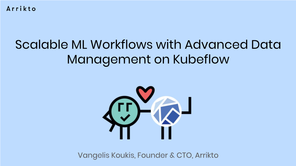 Scalable ML Workflows with Advanced Data Management on Kubeflow