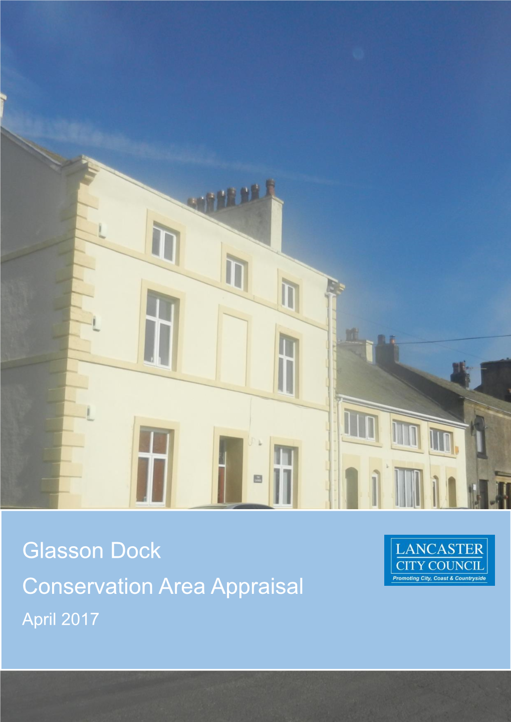 Glasson Dock Conservation Area Appraisal April 2017