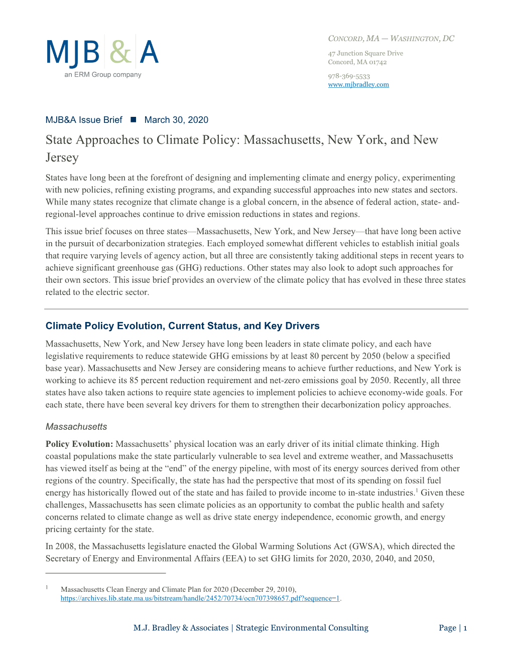 State Approaches to Climate Policy: Massachusetts, New York, and New