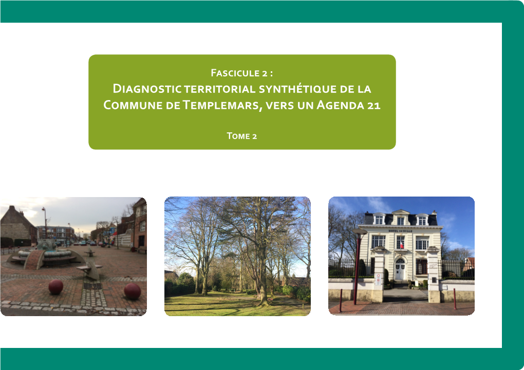 Diagnostic Territorial Synthétique De La Commune De Templemars, Vers Un Agenda 21