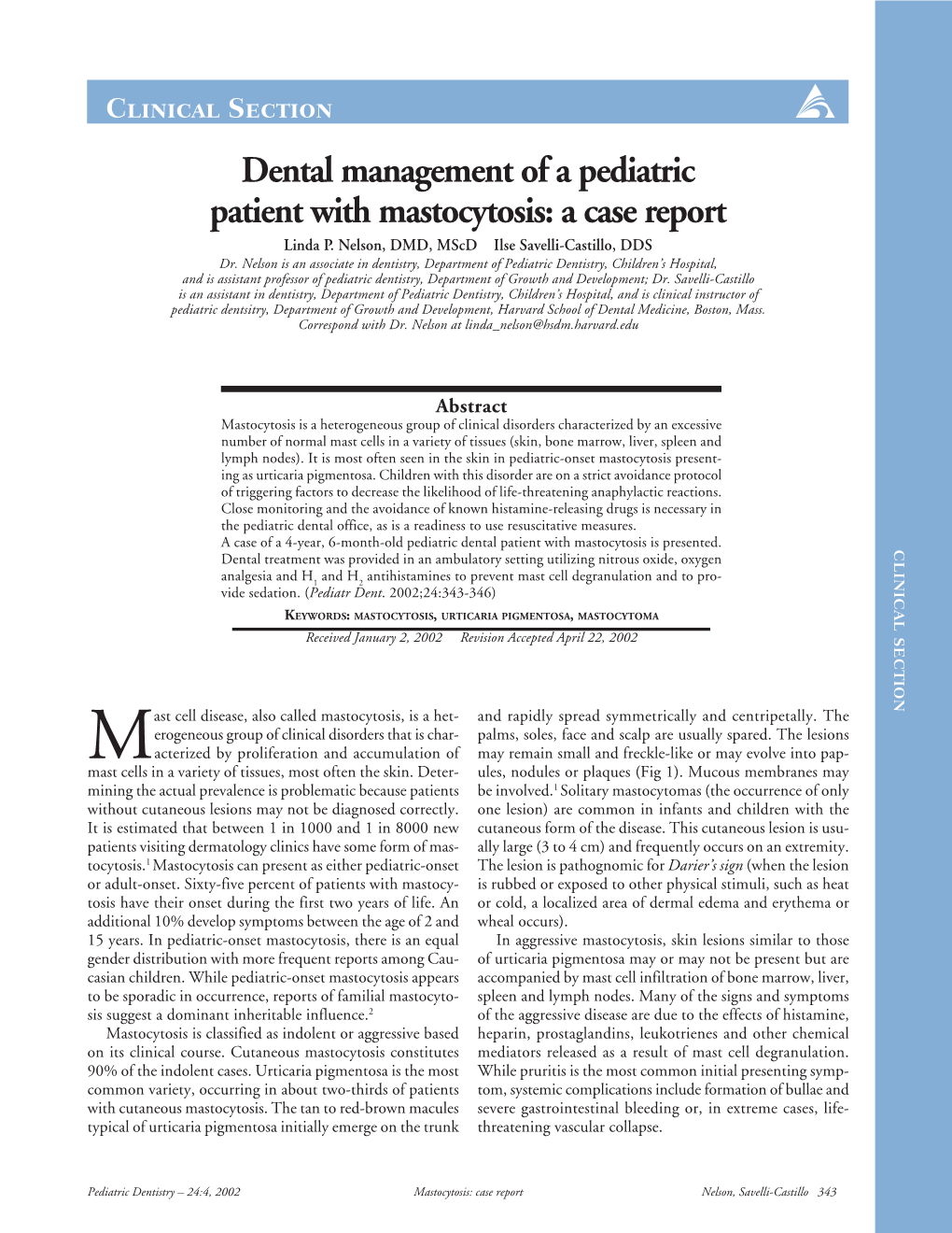 Dental Management of a Pediatric Patient with Mastocytosis: a Case Report Linda P
