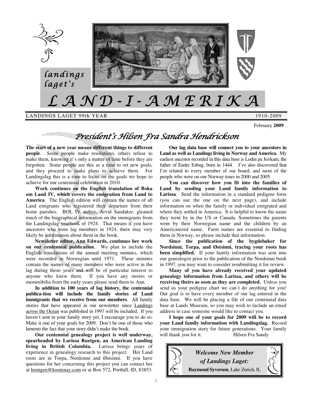 February 2009 Issue of Land I Amerika