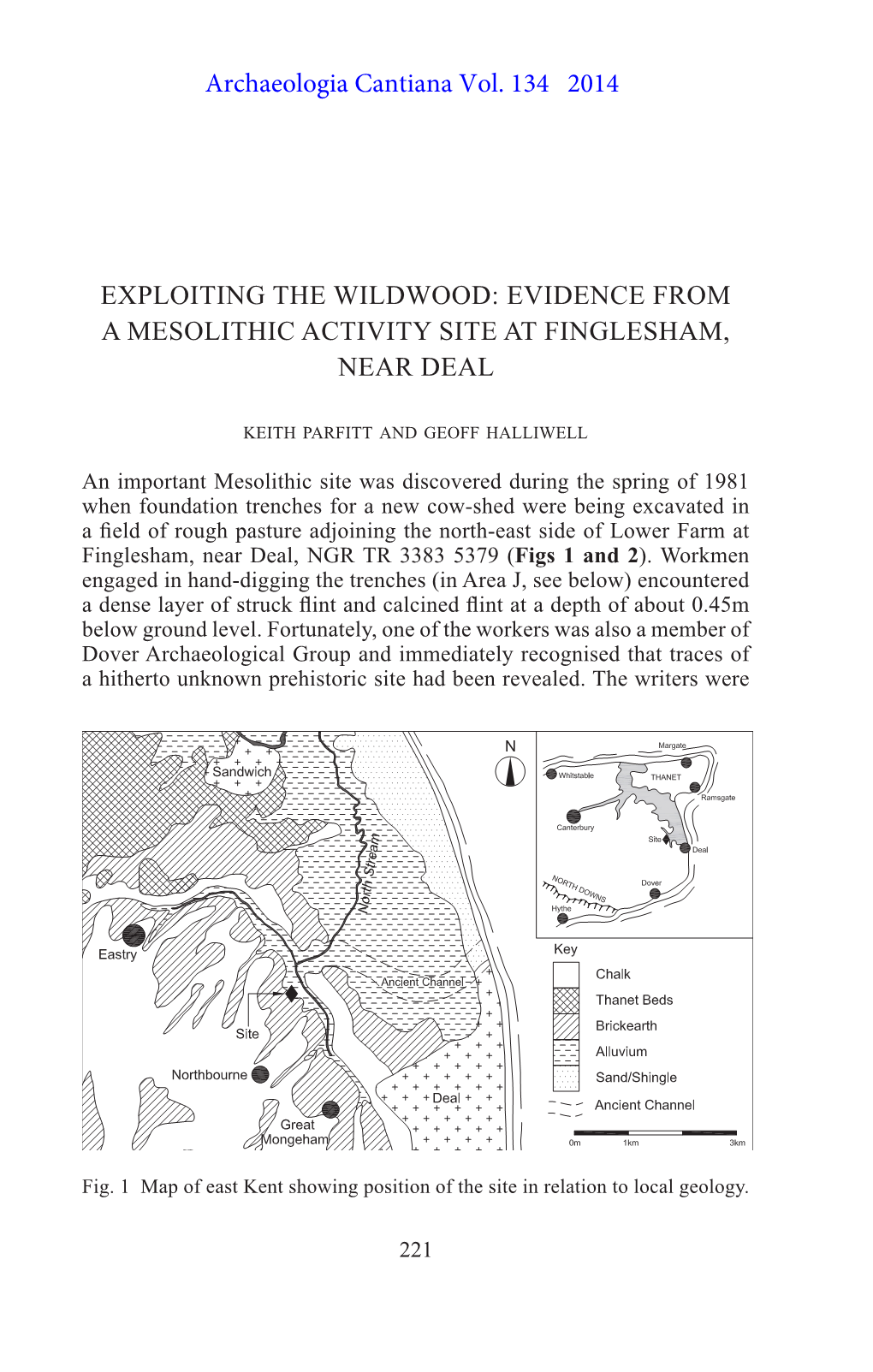 Exploiting the Wildwood: Evidence from a Mesolithic Activity Site at Finglesham, Near Deal