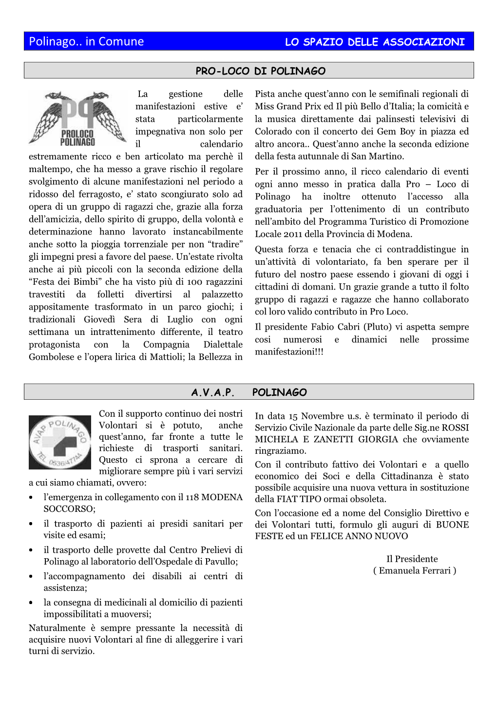 Polinago.. in Comune LO SPAZIO DELLE ASSOCIAZIONI