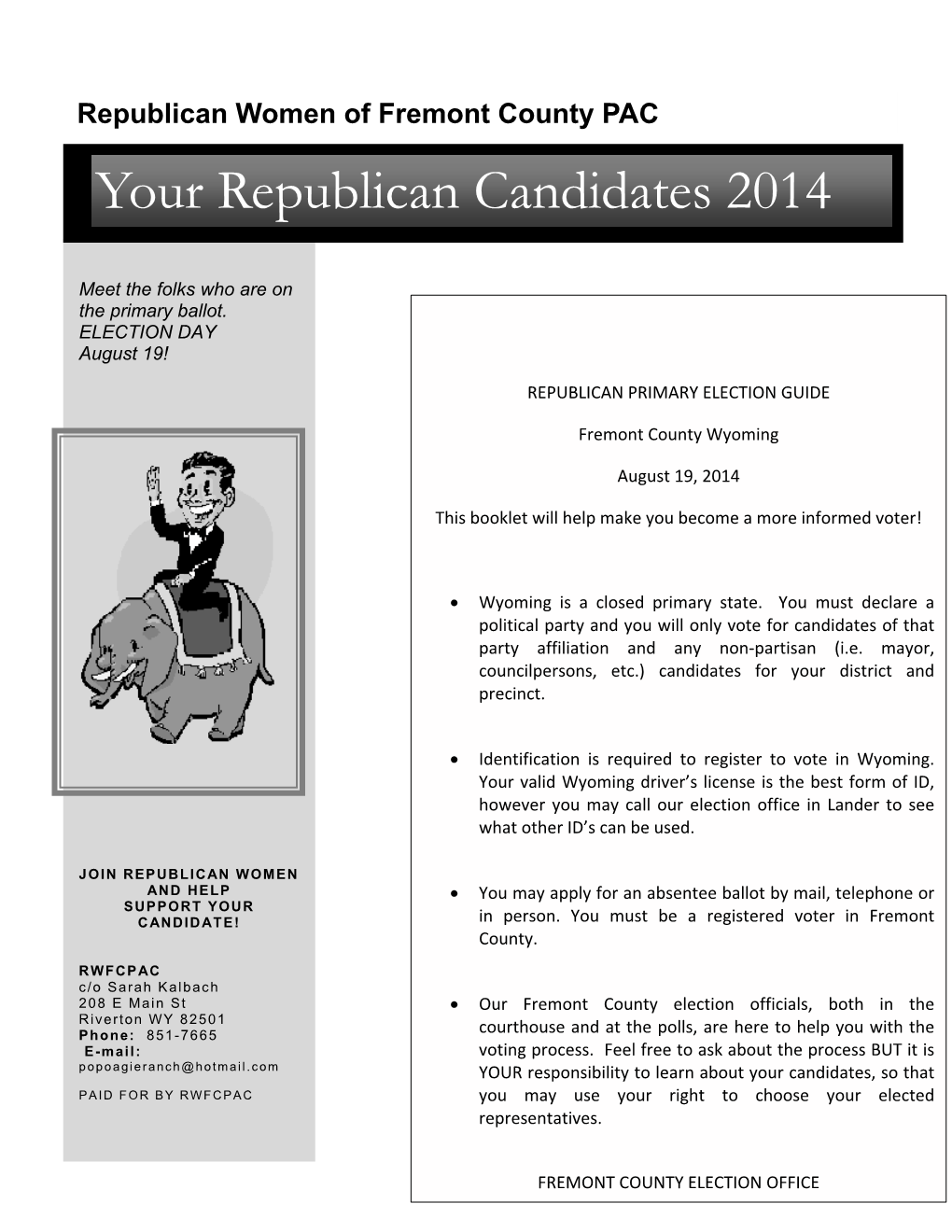 Your Republican Candidates 2014