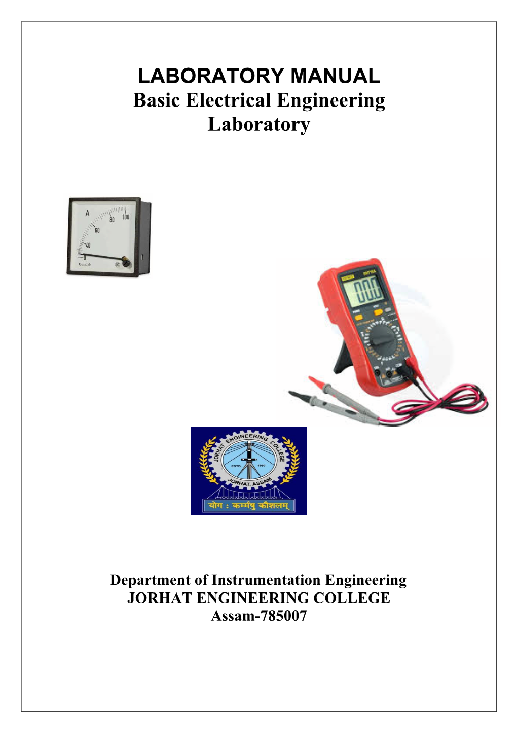 LABORATORY MANUAL Basic Electrical Engineering Laboratory