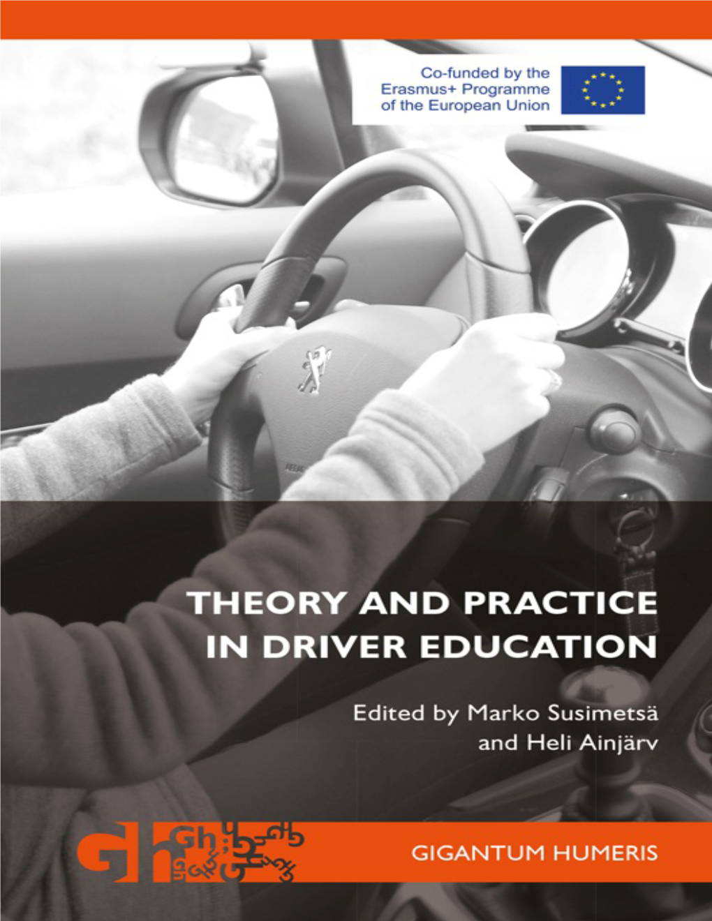 Theory and Practice in Driver Education