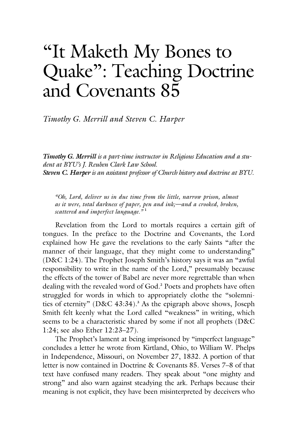 “It Maketh My Bones to Quake”: Teaching Doctrine and Covenants 85