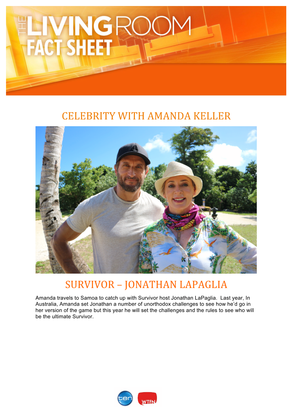 Celebrity with Amanda Keller Survivor – Jonathan Lapaglia