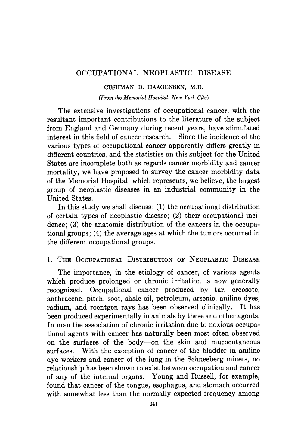 OCCUPATIONAL NEOPLASTIC DISEASE the Extensive