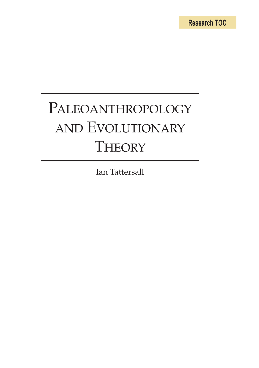 Paleoanthropology and Evolutionary Theory