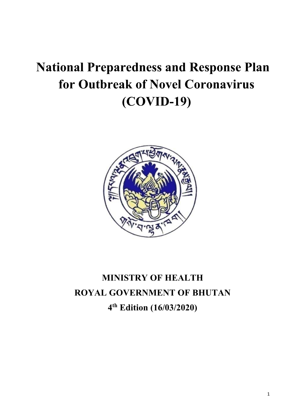 National Preparedness and Response Plan for Outbreak of Novel Coronavirus (COVID-19)