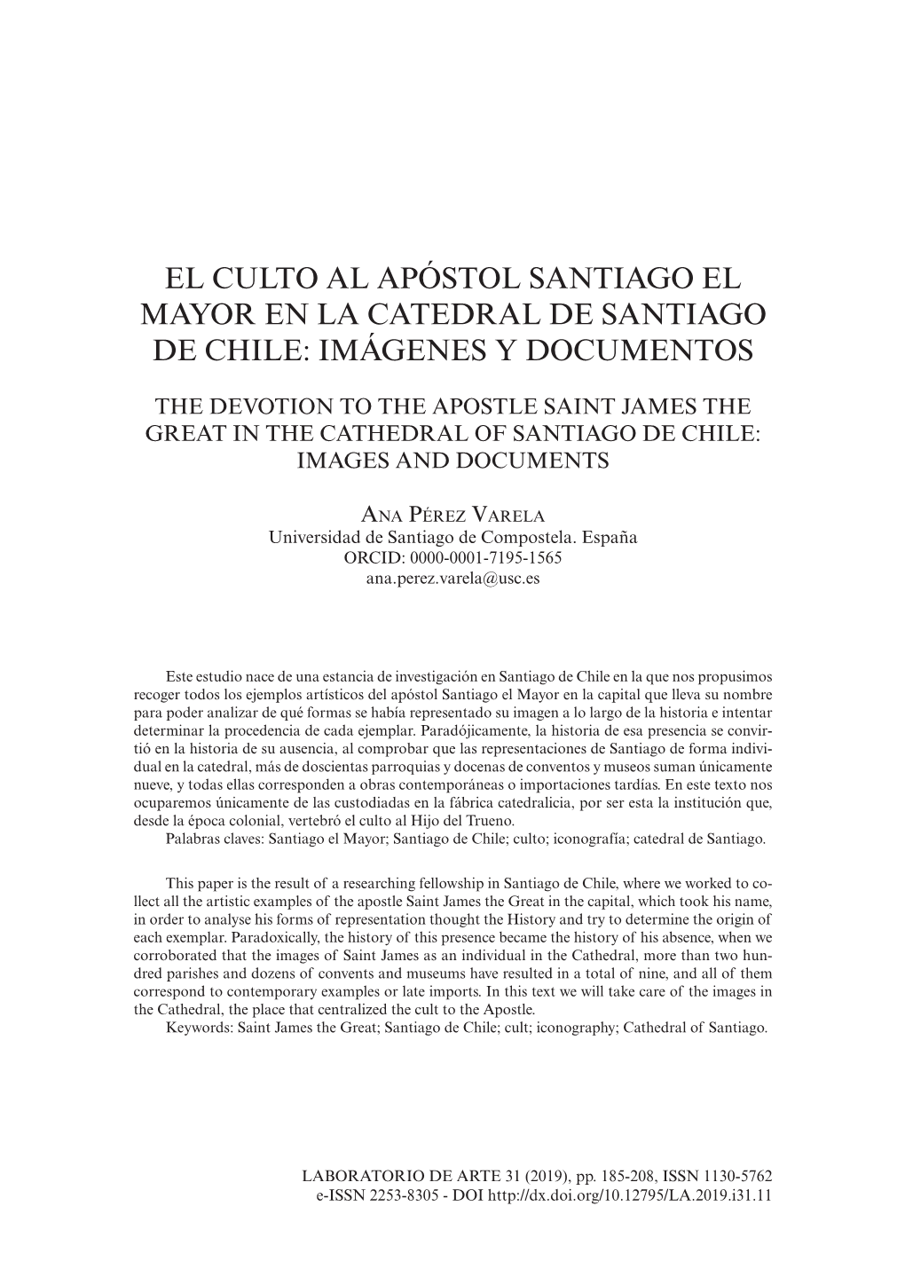 El Culto Al Apóstol Santiago El Mayor En La Catedral De Santiago De Chile: Imágenes Y Documentos
