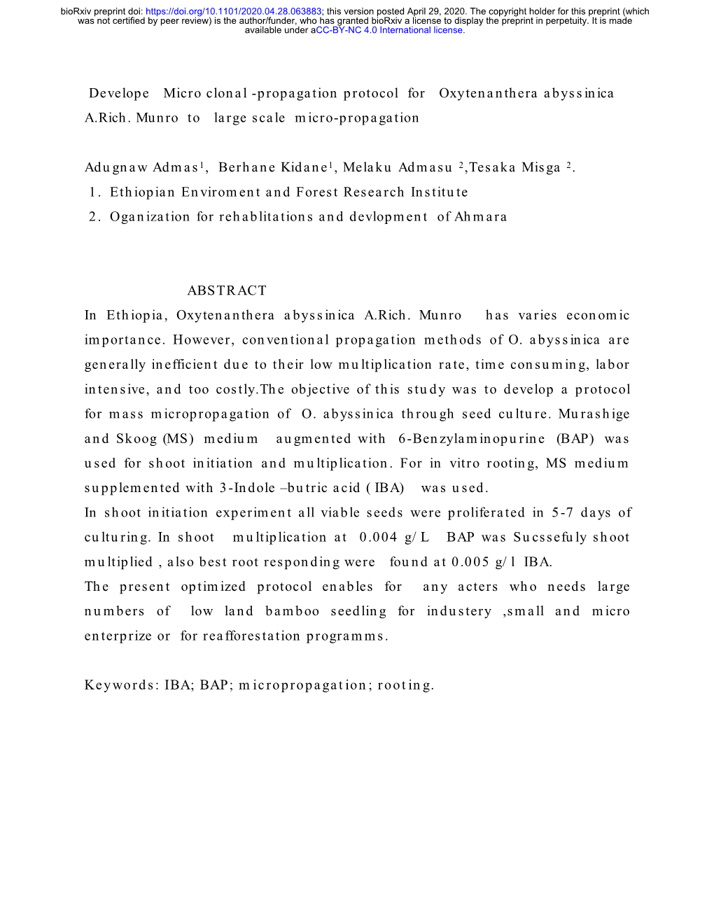 Develope Micro Clonal -Propagation Protocol for Oxytenanthera Abyssinica A.Rich