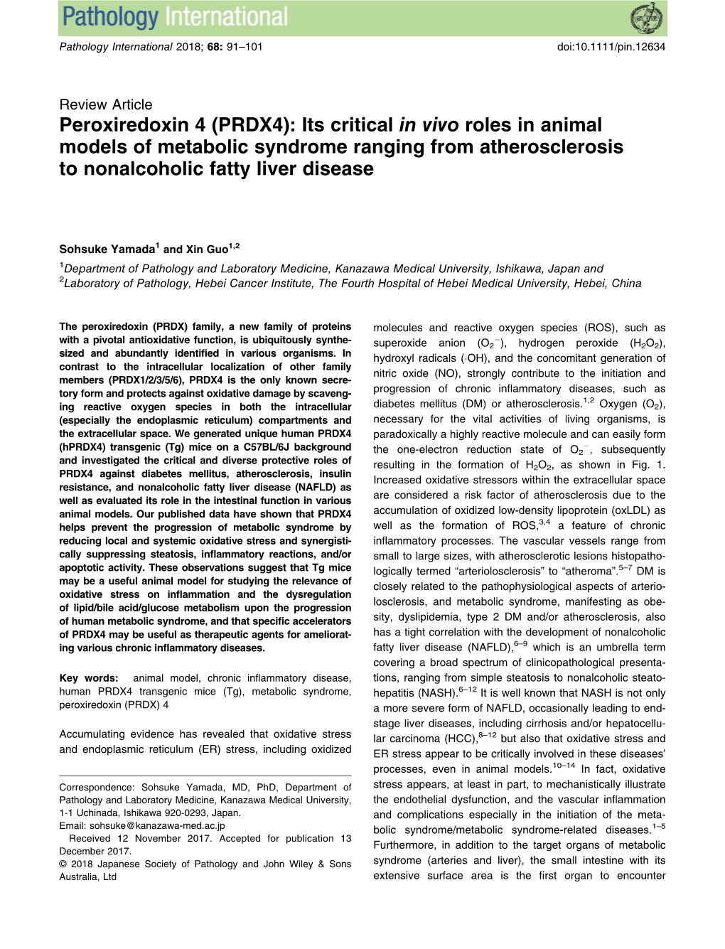 Peroxiredoxin 4 (PRDX4): Its Critical in Vivo Roles in Animal Models of Metabolic Syndrome Ranging from Atherosclerosis to Nonalcoholic Fatty Liver Disease