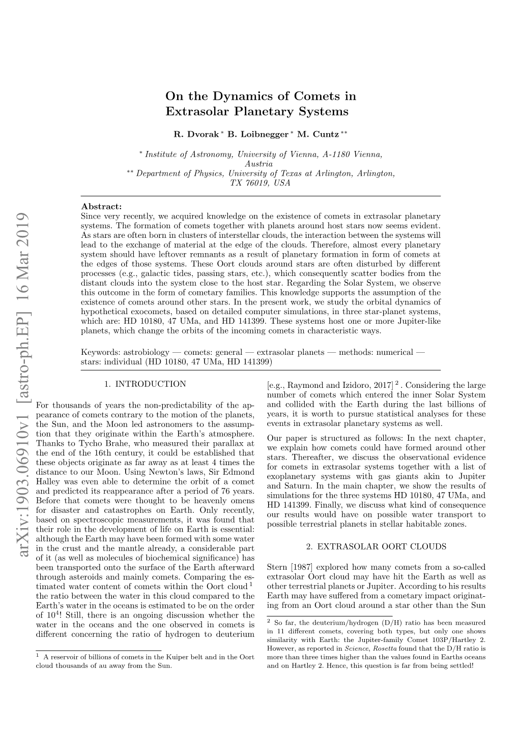 On the Dynamics of Comets in Extrasolar Planetary Systems