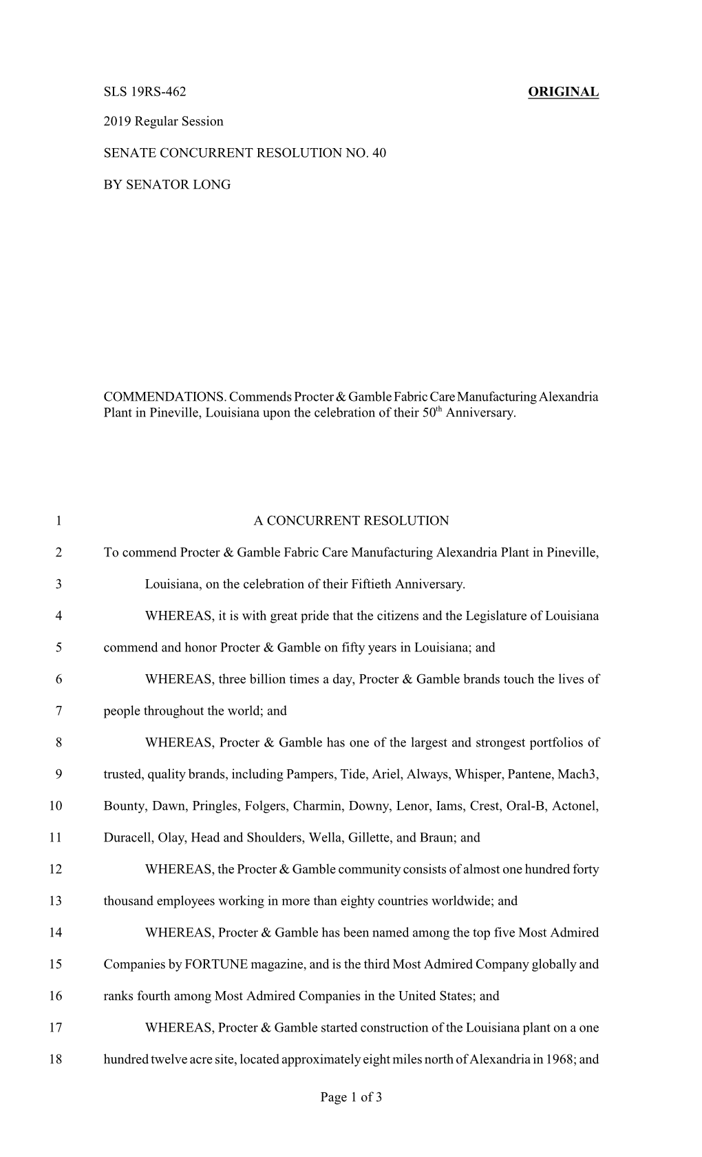 SLS 19RS-462 ORIGINAL 2019 Regular Session SENATE CONCURRENT RESOLUTION NO. 40 by SENATOR LONG COMMENDATIONS. Commends Procter