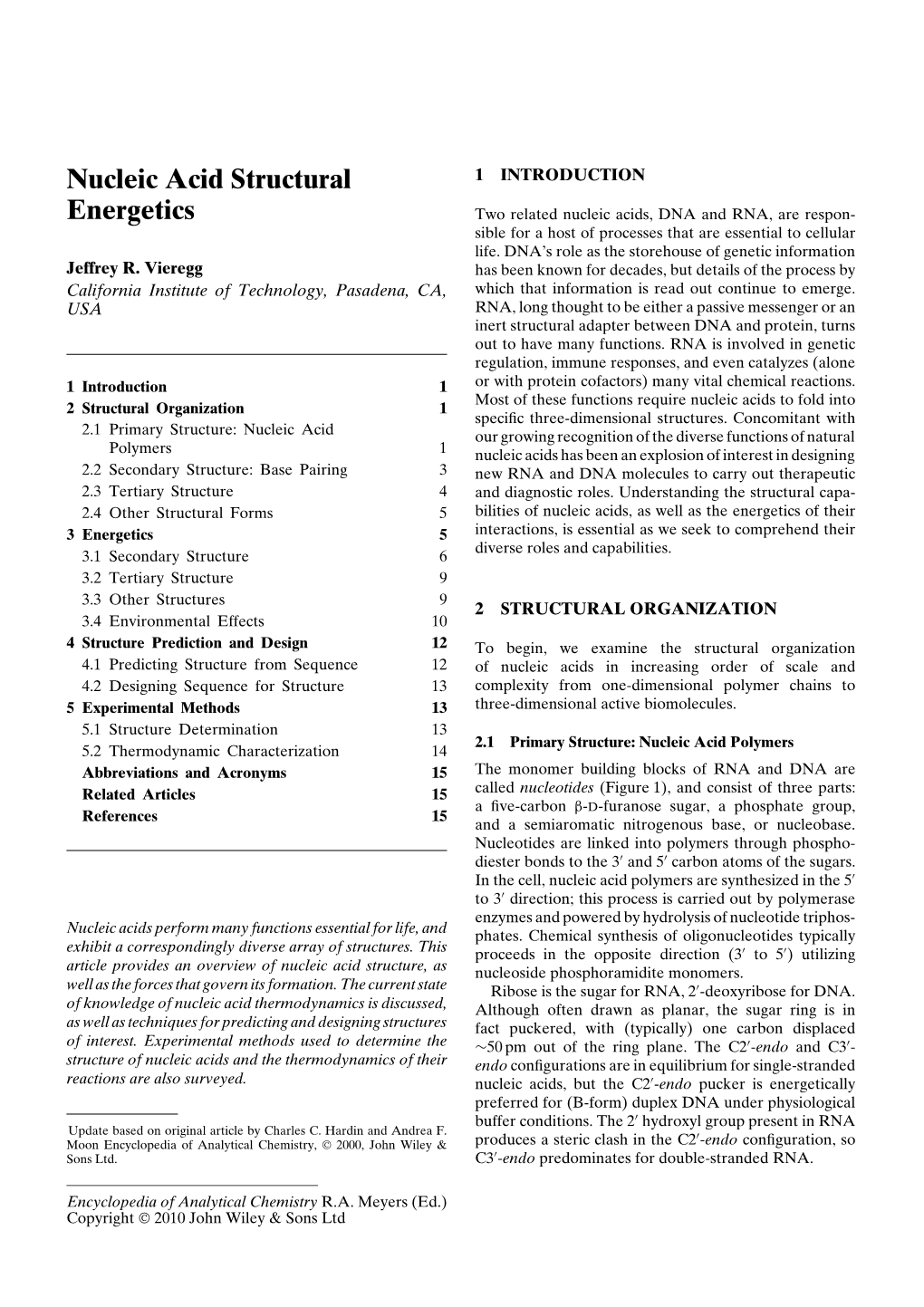 "Nucleic Acid Structural Energetics" In: Encyclopedia of Analytical