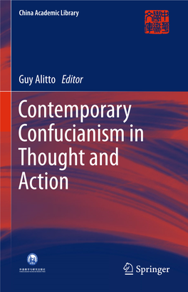 Contemporary Confucianism in Thought and Action China Academic Library Academic Advisory Board