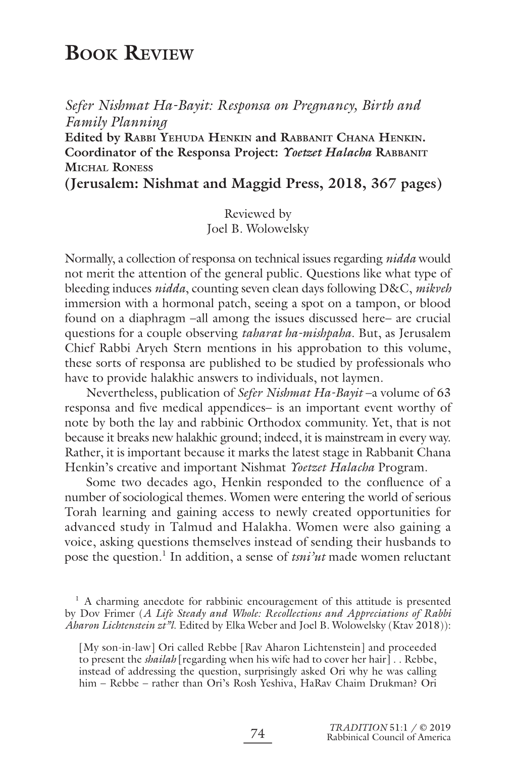 Sefer Nishmat Ha-Bayit: Responsa on Pregnancy, Birth and Family Planning Edited by RABBI YEHUDA HENKIN and RABBANIT CHANA HENKIN