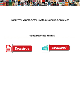 Total War Warhammer System Requirements Mac