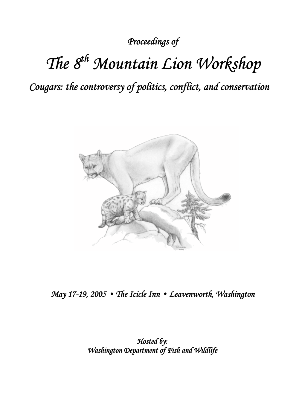 The 8 Mountain Lion Workshop