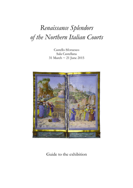 Renaissance Splendors of the Northern Italian Courts