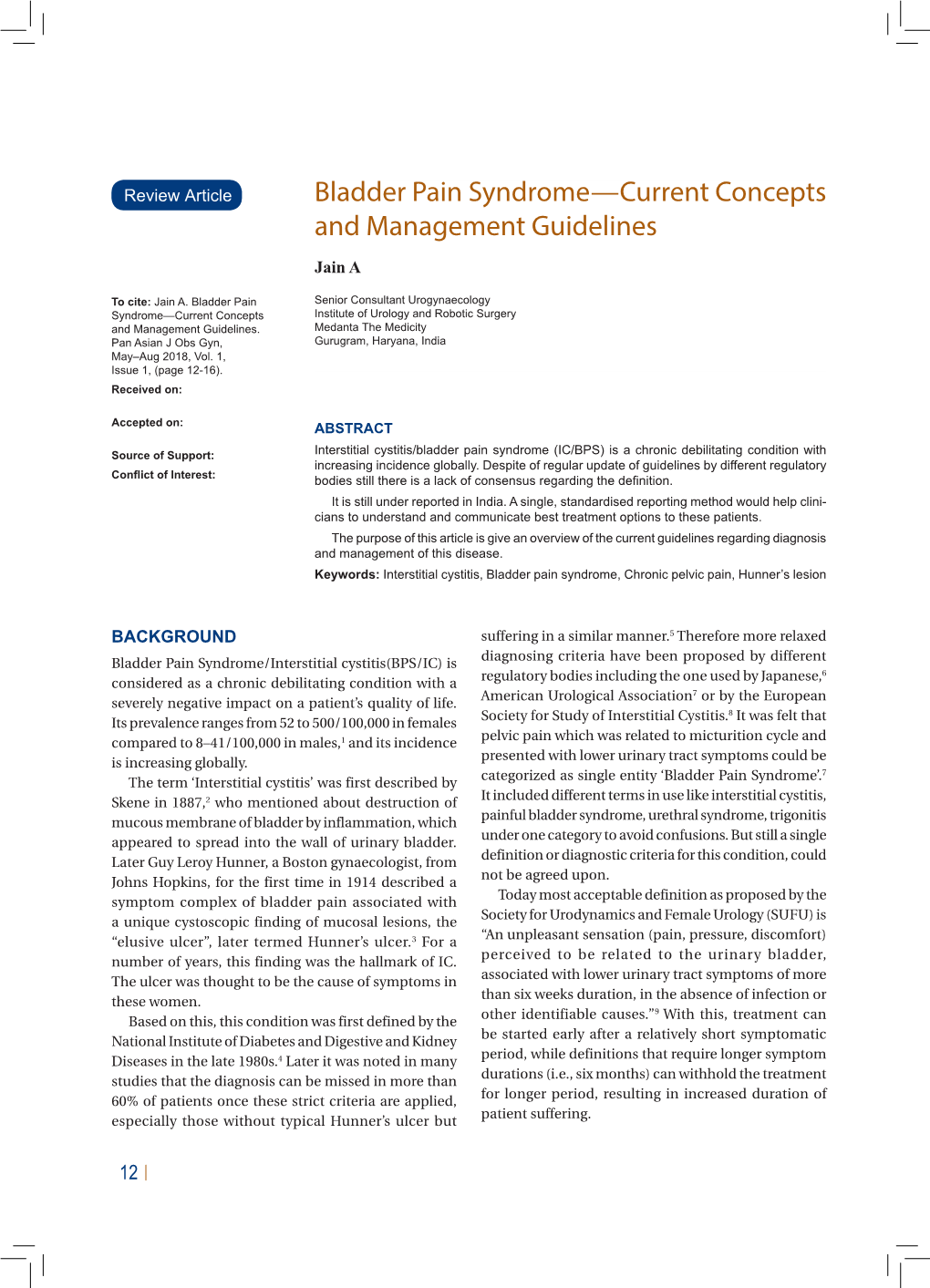 Bladder Pain Syndrome—Current Concepts and Management Guidelines