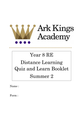 Year 8 RE Distance Learning Quiz and Learn Booklet Summer 2