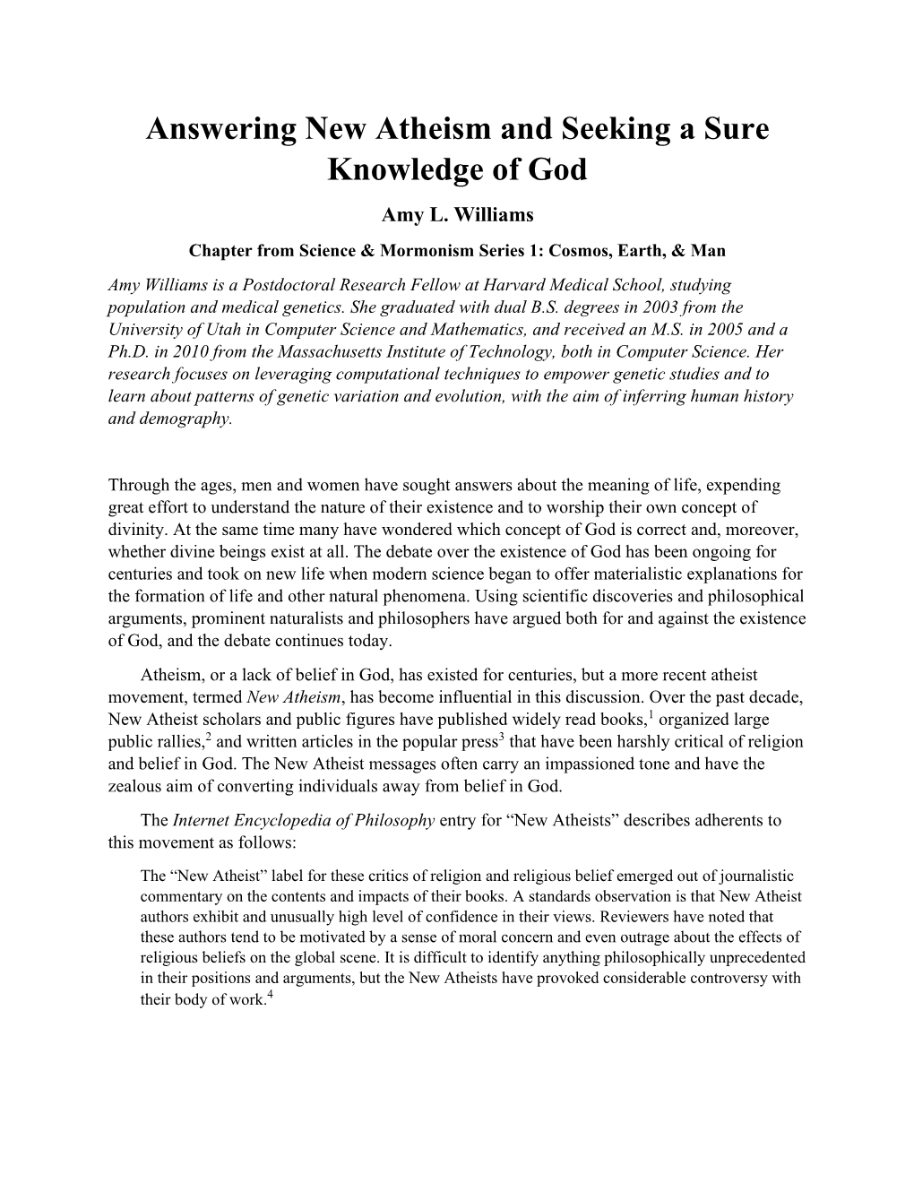 Answering New Atheism and Seeking a Sure Knowledge of God Amy L