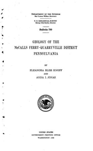 GEOLOGY of the Mccalls FEBEY-QUABBYVILLE DISTEICT PENNSYLVANIA
