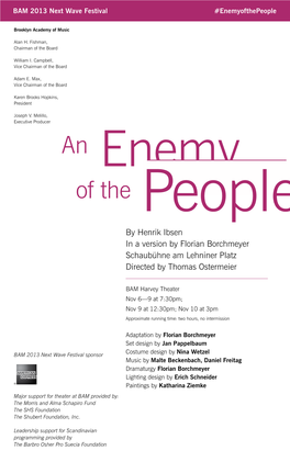 An Enemy of the People by Henrik Ibsen in a Version by Florian Borchmeyer Schaubühne Am Lehniner Platz Directed by Thomas Ostermeier