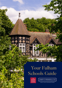 Your Fulham Schools Guide Selected Local Schools