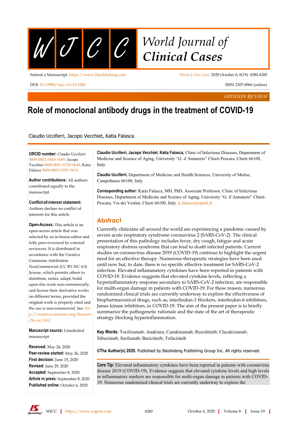 Role of Monoclonal Antibody Drugs in the Treatment of COVID-19