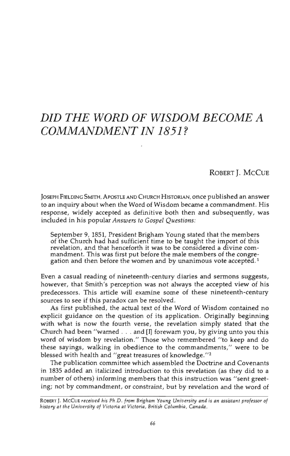Did the Word of Wisdom Become a Commandment in 1851 ?