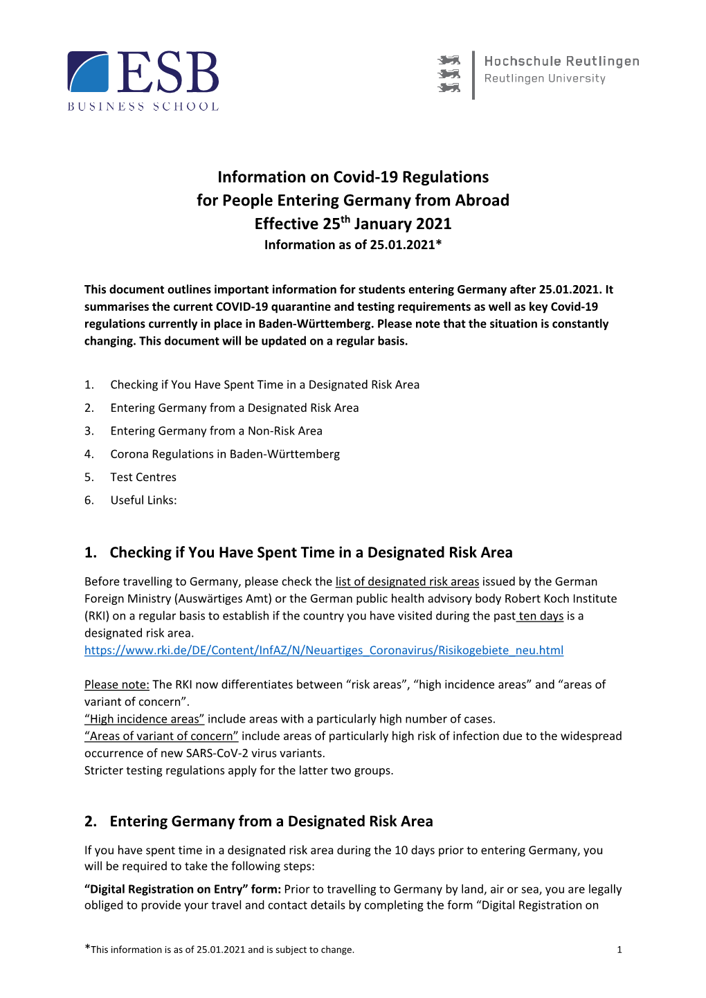 Information on Covid-19 Regulations for People Entering Germany from Abroad Effective 25Th January 2021 Information As of 25.01.2021*