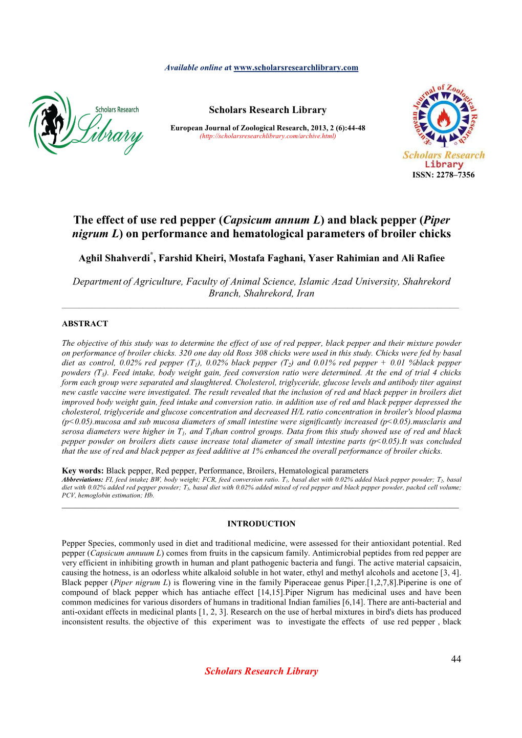 The Effect of Use Red Pepper (Capsicum Annum L) and Black Pepper (Piper Nigrum L) on Performance and Hematological Parameters Of
