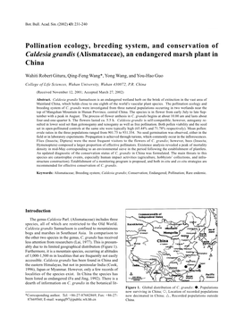 Pollination Ecology, Breeding System, and Conservation of Caldesia Grandis (Alismataceae), an Endangered Marsh Plant in China