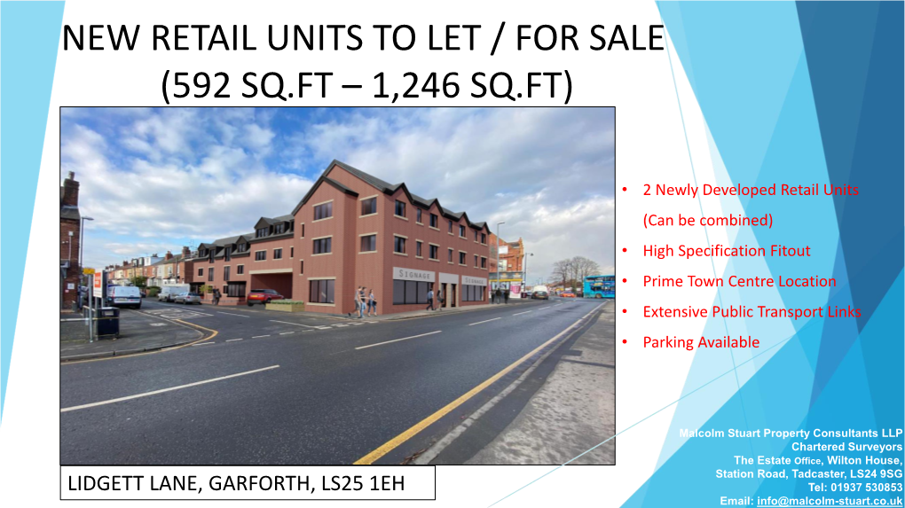 New Retail Units to Let / for Sale (592 Sq.Ft – 1,246 Sq.Ft)