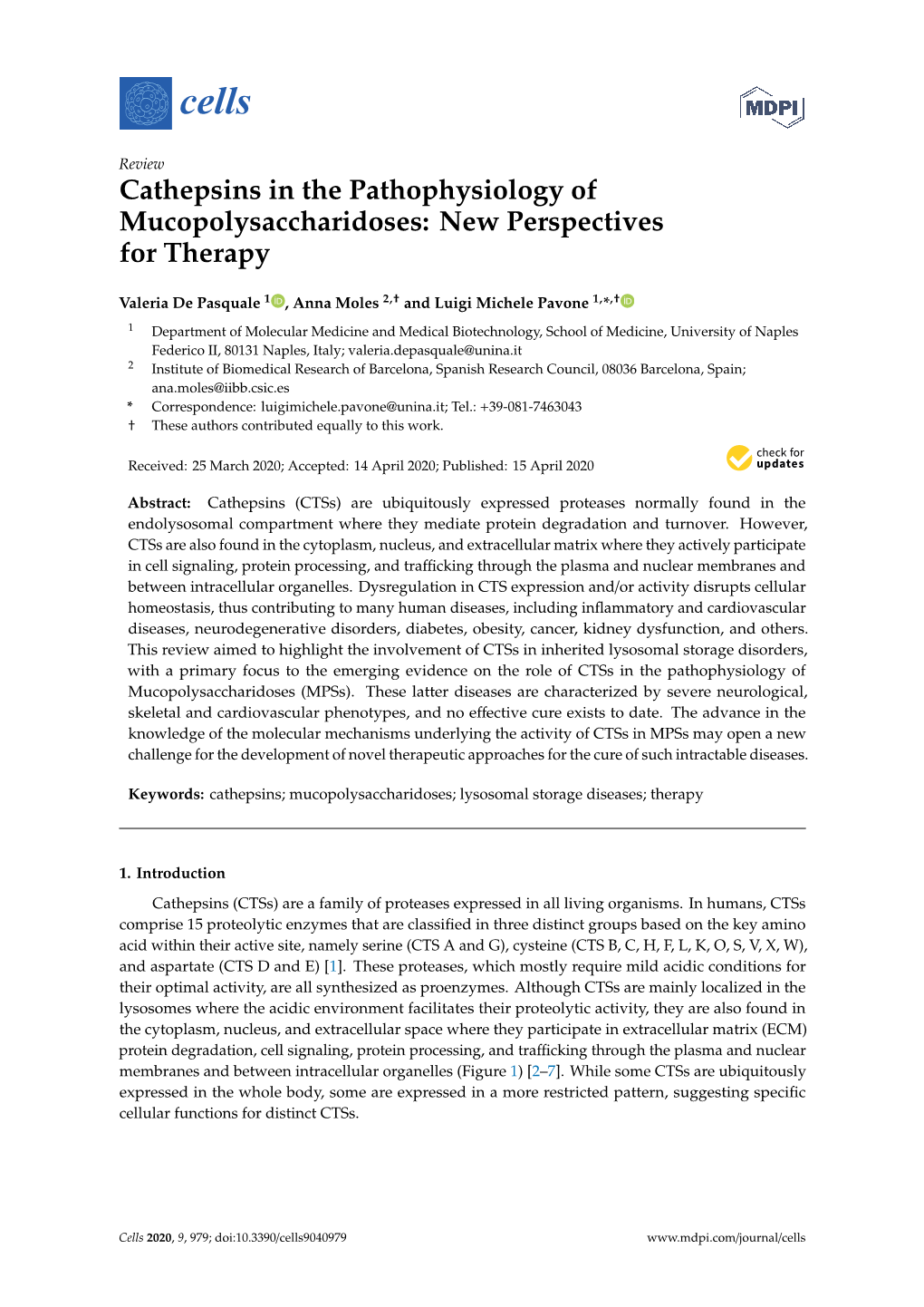 Cathepsins in the Pathophysiology of Mucopolysaccharidoses: New Perspectives for Therapy