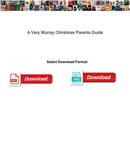A Very Murray Christmas Parents Guide