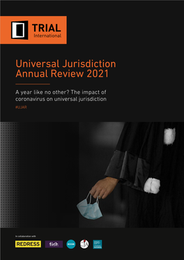 Universal Jurisdiction Annual Review 2021