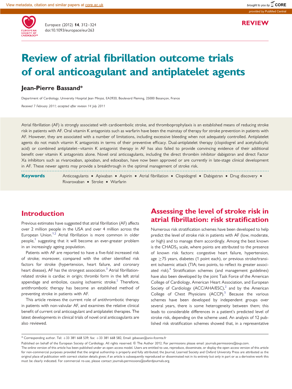 Review of Atrial Fibrillation Outcome Trials of Oral Anticoagulant And