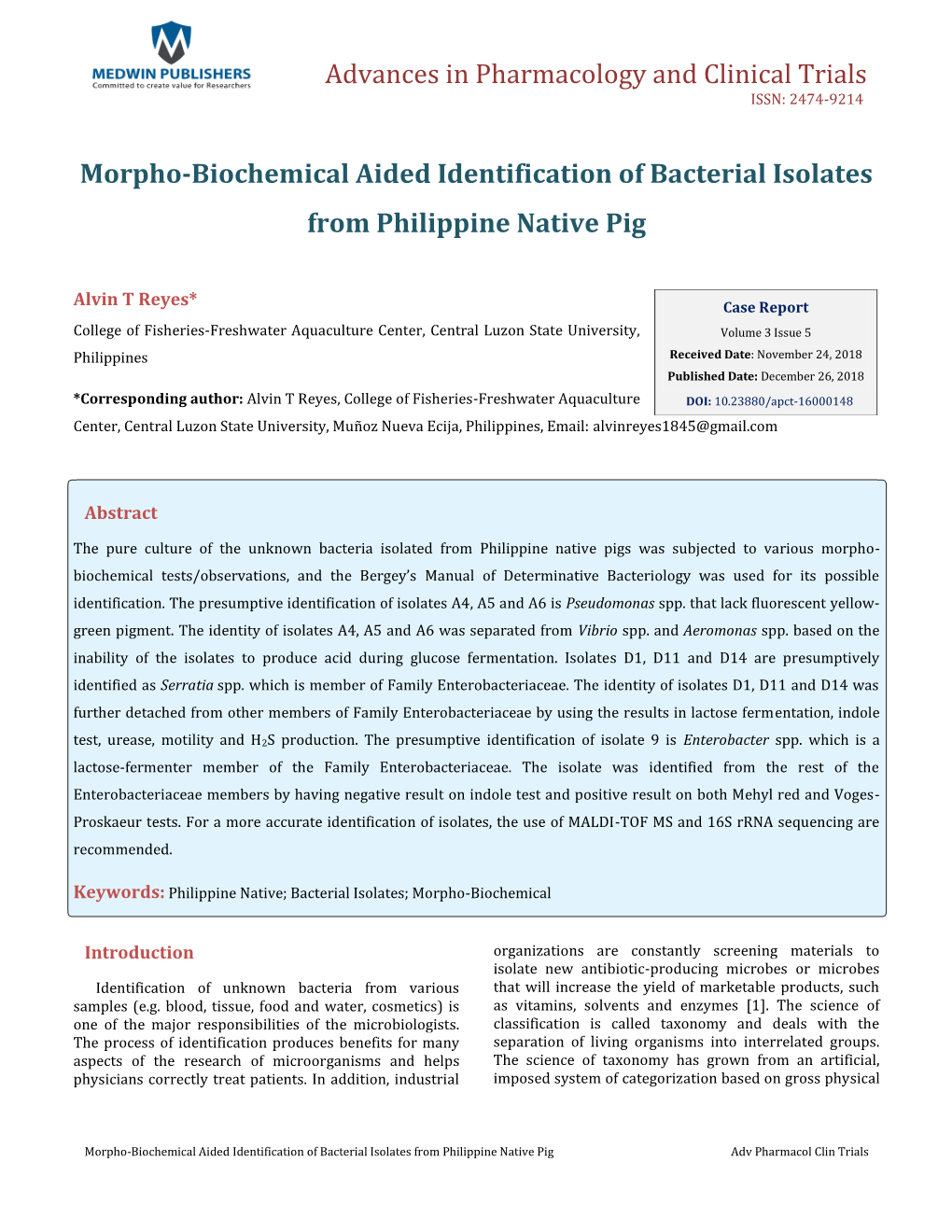 Alvin T Reyes. Morpho-Biochemical Aided Identification of Bacterial Isolates from Philippine Native Pig. Adv Pharmacol Clin Tria