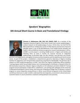 Speakers' Biographies 6Th Annual Short Course in Basic And